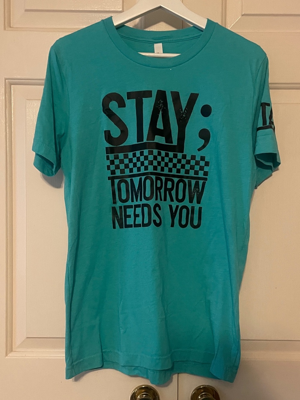 Bella+Canvas M Teal "Stay; Tomorrow Needs You" Graphic Tee - Indie unisex